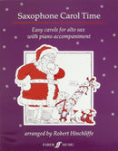 Saxophone Carol Time for Alto Sax FABER MUSIC Music Books for sale canada