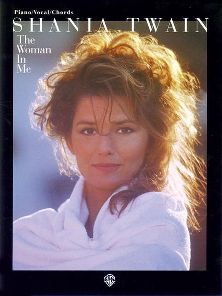 Shania Twain: The Woman in Me Default Alfred Music Publishing Music Books for sale canada
