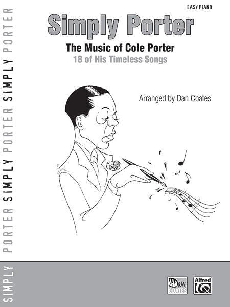 Simply Porter The Music of Cole Porter: 18 of His Timeless Songs Default Alfred Music Publishing Music Books for sale canada