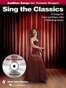 Sing the Classics Audition Songs for Female Singers, Book & CD Default Hal Leonard Corporation Music Books for sale canada