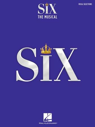 SIX: THE MUSICAL Vocal Selections Hal Leonard Corporation Music Books for sale canada