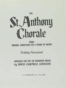 ST. ANTHONY CHORALE (FROM VARIATIONS ON A THEME BY HAYDN) Wedding Processional, Organ Solo Hal Leonard Corporation Music Books for sale canada