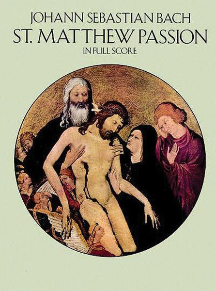 St. Matthew Passion, J.S. Bach - In Full Score Default Alfred Music Publishing Music Books for sale canada