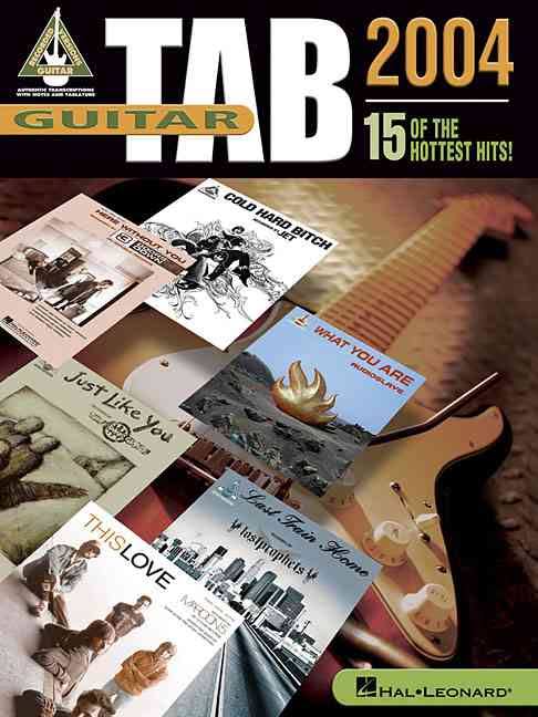 Tab Guitar 2004 - 15 of the Hottest Hits! Hal Leonard Corporation Music Books for sale canada