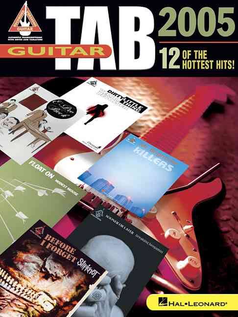 Tab Guitar 2005 - 12 of the Hottest Hits! Hal Leonard Corporation Music Books for sale canada