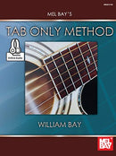 Tab Only Method (Book + Online Audio) Mel Bay Publications, Inc. Music Books for sale canada