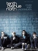 Tenth Avenue North - Over and Underneath Default Hal Leonard Corporation Music Books for sale canada