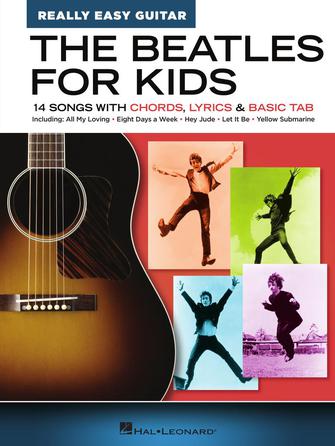 THE BEATLES FOR KIDS – REALLY EASY GUITAR SERIES Hal Leonard Corporation Music Books for sale canada