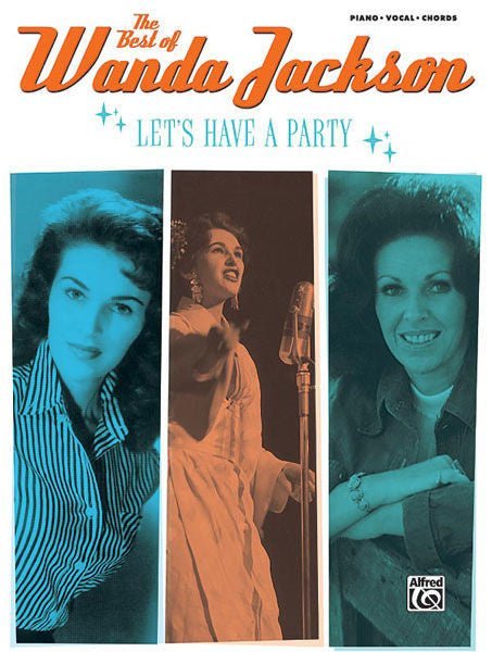 The Best of Wanda Jackson: Let's Have a Party Default Alfred Music Publishing Music Books for sale canada