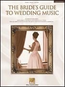 The Bride's Guide to Wedding Music, A Complete Resource Default Hal Leonard Corporation Music Books for sale canada