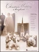 The Christian Wedding Songbook Default Hal Leonard Corporation Music Books for sale canada