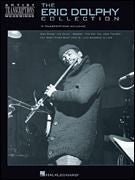 The Eric Dolphy Collection Artist Transcriptions - Woodwinds Default Hal Leonard Corporation Music Books for sale canada