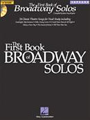 THE FIRST BOOK OF BROADWAY SOLOS - Soprano, Book & CD Default Hal Leonard Corporation Music Books for sale canada