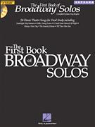 THE FIRST BOOK OF BROADWAY SOLOS - Soprano, Book & CD Default Hal Leonard Corporation Music Books for sale canada