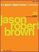 The Jason Robert Brown Collection 24 Selections from Shows and Albums Default Hal Leonard Corporation Music Books for sale canada