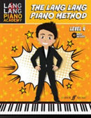 The Lang Lang Piano Method : Level 4, with Online Audio Alfred Music Publishing Music Books for sale canada