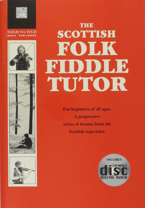 The Scottish Folk Fiddle Tutor, Book & CD Taigh Na Teud Music Books for sale canada