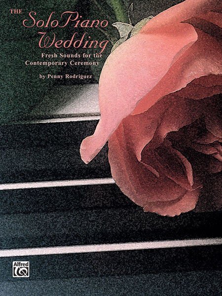 The Solo Piano Wedding Fresh Sounds for the Contemporary Ceremony Default Alfred Music Publishing Music Books for sale canada