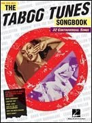 The Taboo Tunes, Songbook, 32 Controversial Songs Default Hal Leonard Corporation Music Books for sale canada