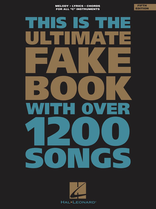 The Ultimate Fake Book - 5th Edition For C Instruments Hal Leonard Corporation Music Books for sale canada