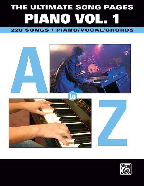 The Ultimate Song Pages Piano Vol. 1: A to Z Default Alfred Music Publishing Music Books for sale canada