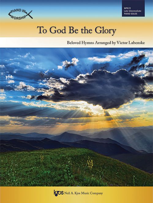 To God Be the Glory Kjos (Neil A.) Music Co ,U.S. Music Books for sale canada