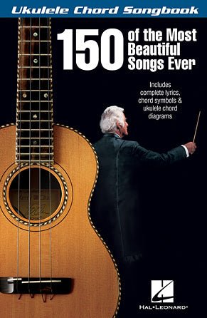 Ukulele Chord Songbook, 150 of the Most Beautiful Songs Ever Hal Leonard Corporation Music Books for sale canada