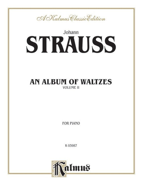 Waltzes, Volume II, By Johann Strauss Alfred Music Publishing Music Books for sale canada