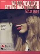 We Are Never Ever Getting Back Together Default Hal Leonard Corporation Music Books for sale canada