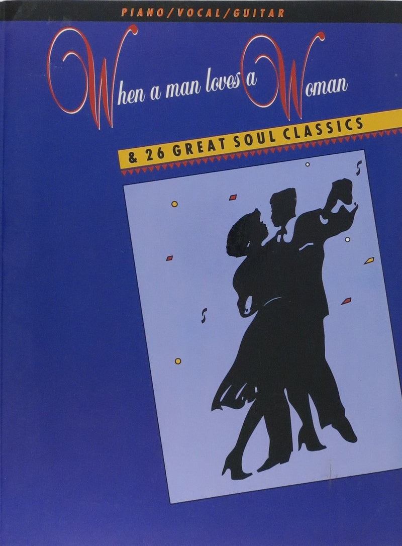 When a Man Loves a Woman & 26 Great Soul Classics Default Alfred Music Publishing Music Books for sale canada