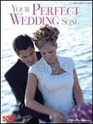 Your Perfect Wedding Song Default Hal Leonard Corporation Music Books for sale canada